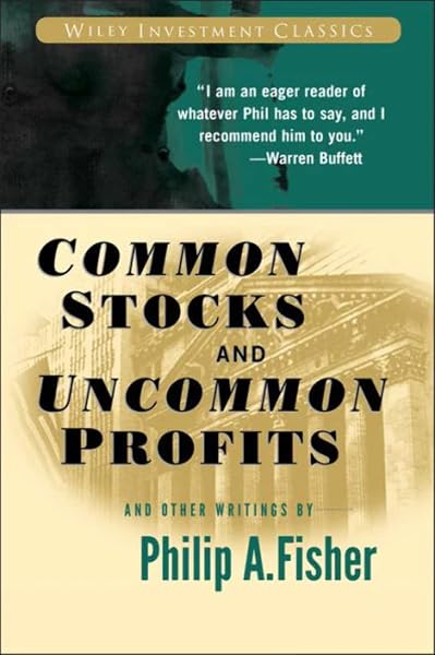 Common Stocks and Uncommon Profits by Philip A. Fisher — book cover