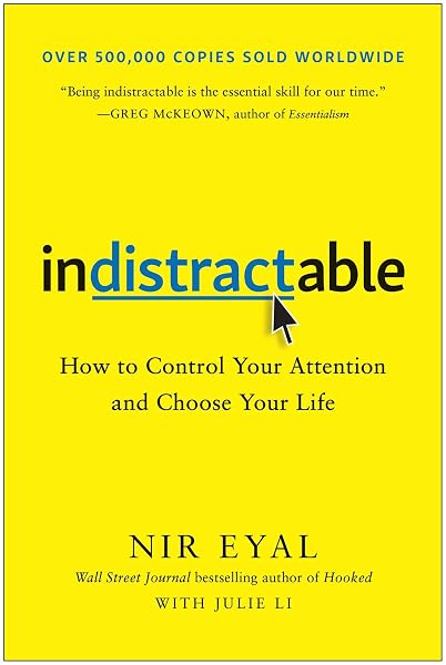 Indistractable by Nir Eyal — book cover