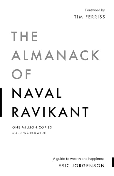 The Almanack of Naval Ravikant by Eric Jorgenson — book cover